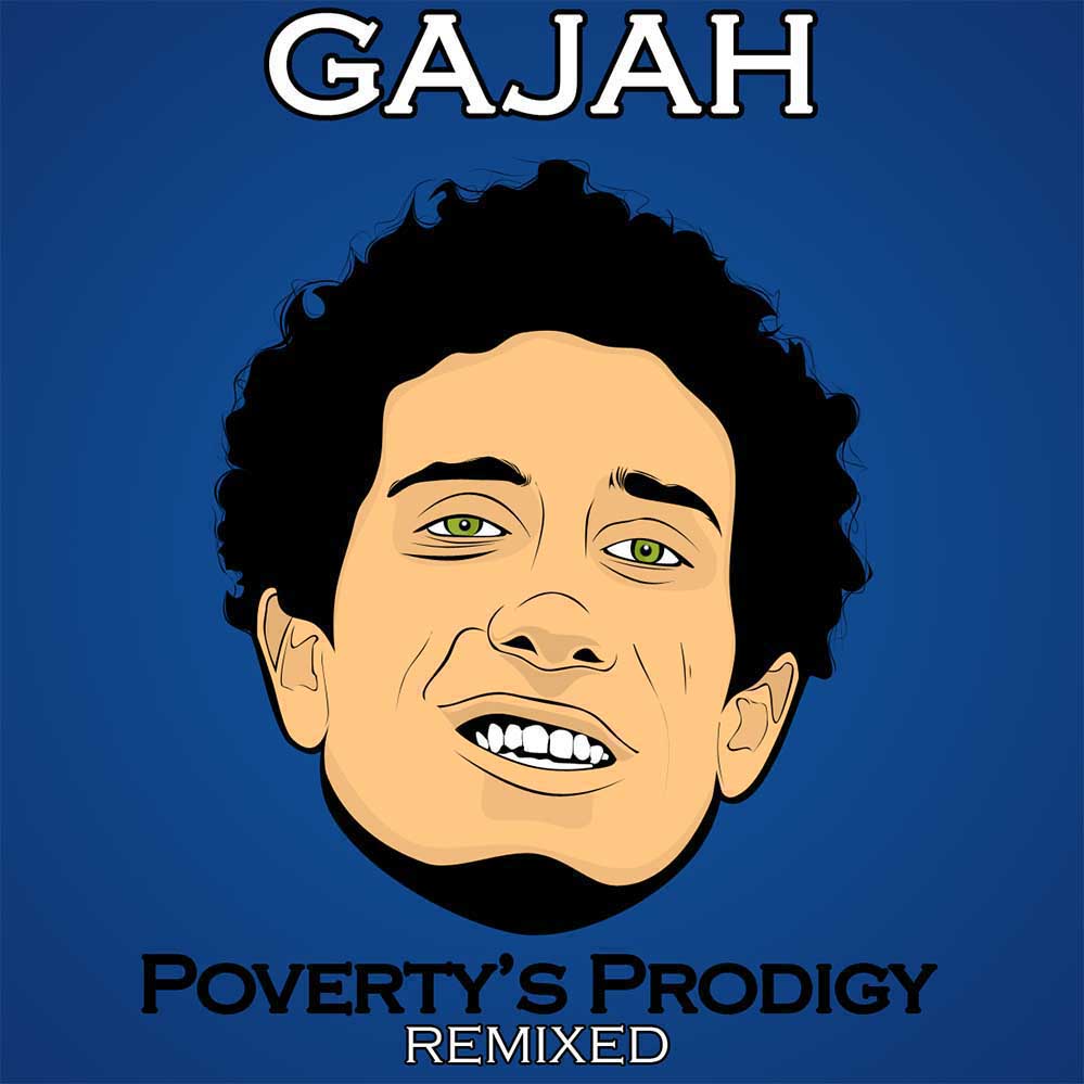 Poverty's Prodigy Remixed